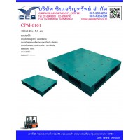 CPM-0101   Pallets size : 100*120*15.5  cm.